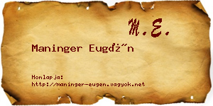 Maninger Eugén névjegykártya